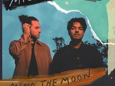 Milky Chance Mind the Moon