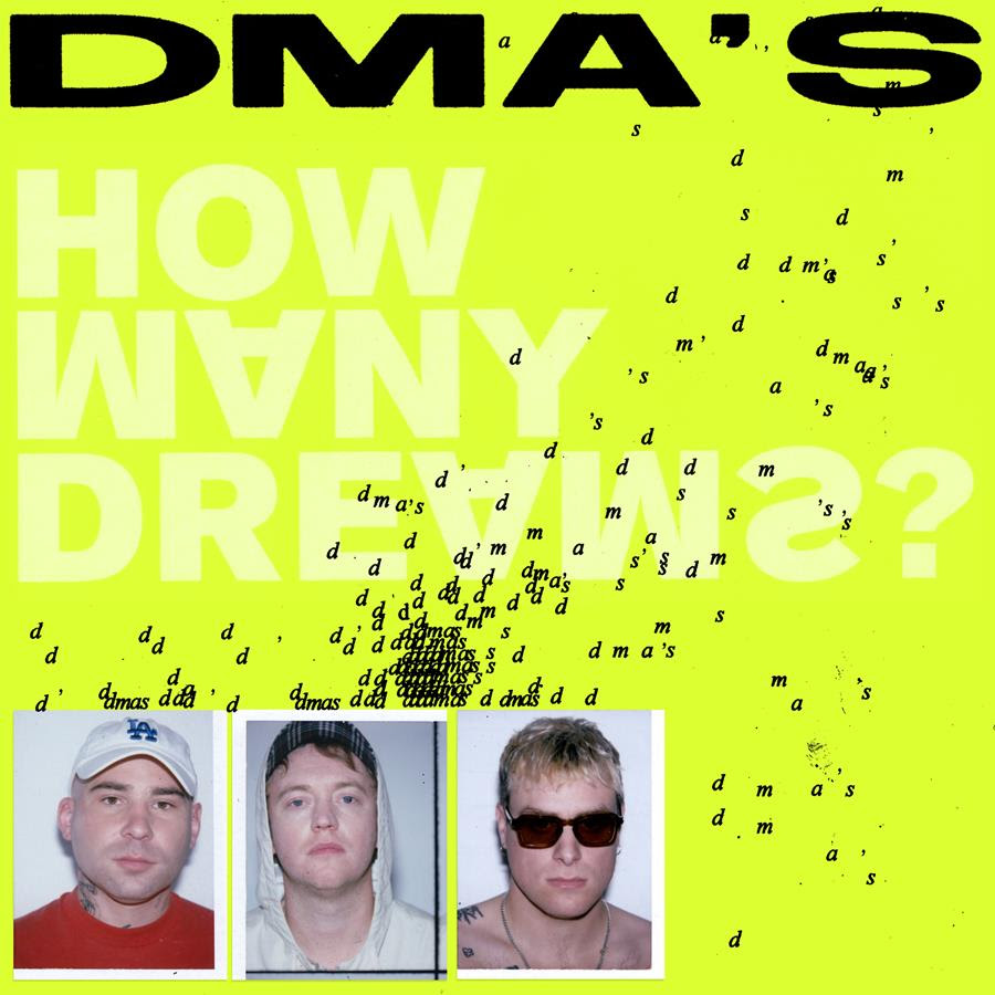 DMA s Raise Their Already High Bar with How Many Dreams